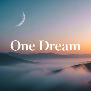 One Dream