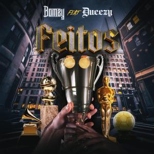 BOMZY (feat. DUEEZY {FEITOS])