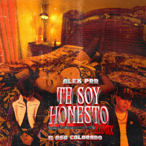 Te Soy Honesto (Remix)