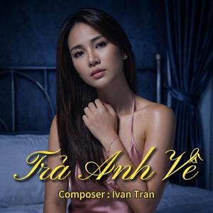 Trả Anh Về