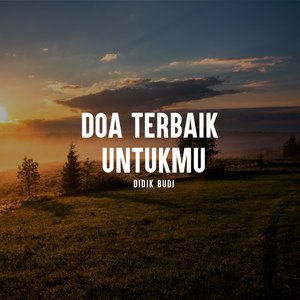 Doa Terbaik Untukmu
