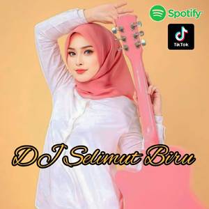 DJ SELIMUT BIRU