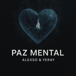 Paz Mental (feat. Yeray)