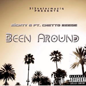 Been Around (feat. Eighty6)