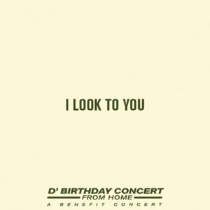 I Look To You Livestream