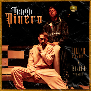 Tengo dinero (feat. Israel B)