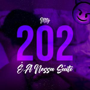 MTG 202 E A NOSSA SUITE