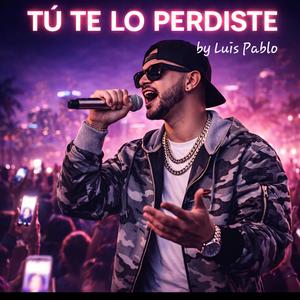 Tu te lo perdiste...Pop Urbano