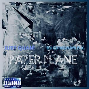 PAPER PLANE (feat. Just Quan!)