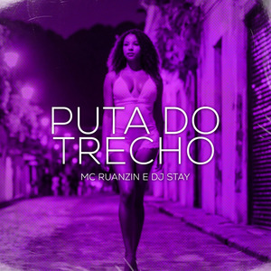 Puta Do Trecho
