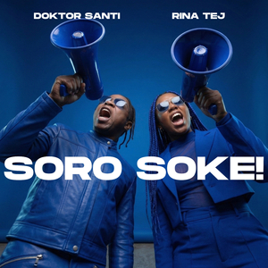 Soro Soke!