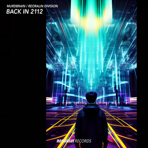 Back In 2112 (Radio Edit)