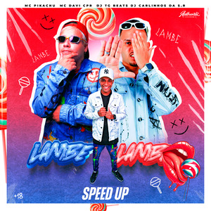 Lambe Lambe (Speed Up)