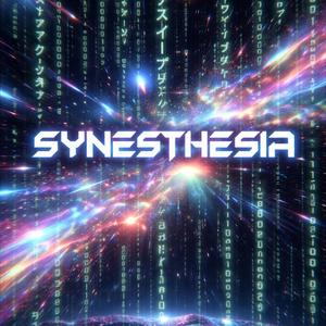 SYNESTHESIA