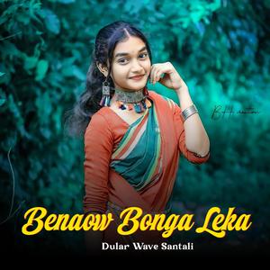 Benaow Bonga Leka