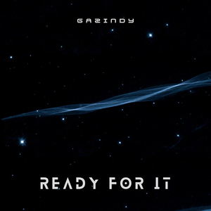 Ready for It