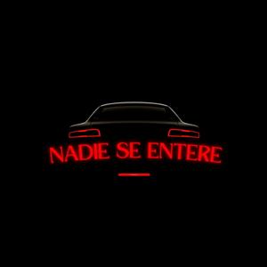 Nadie se entere