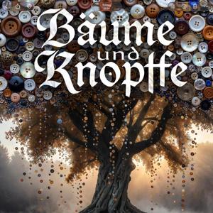 Bäume & Knöpfe