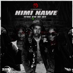 Himi Nawe (feat. Reasen, Jay Nox, Hlaxx & Lehlo M)