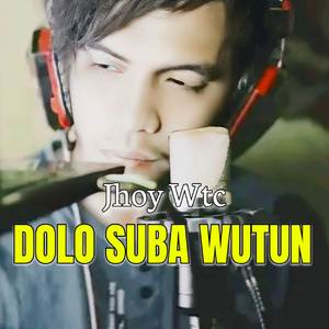 SUBA WUTUN (DOLO-DOLO)