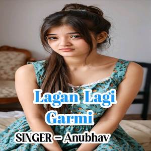 Lagan Lagi Garmi