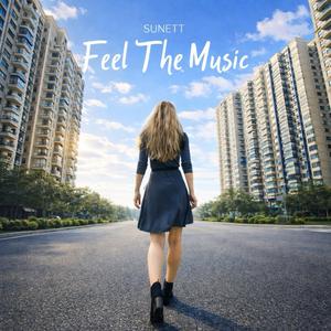 Feel The Music