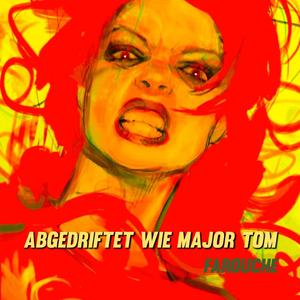 Abgedriftet wie Major Tom
