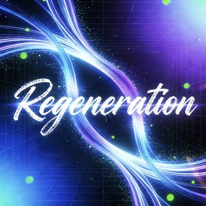 Regeneration