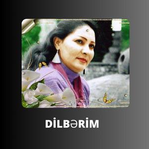 Dilbərim