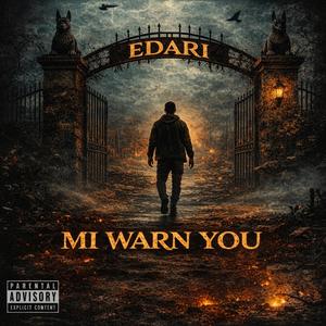 Mi Warned You
