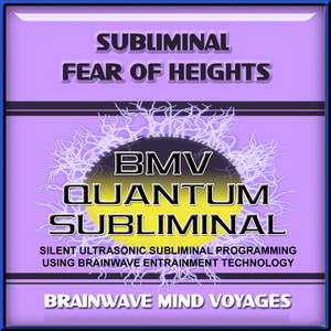 Subliminal Fear of Heights - Silent Ultrasonic Track