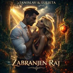 Zabranjen Raj (feat. Stanislav)