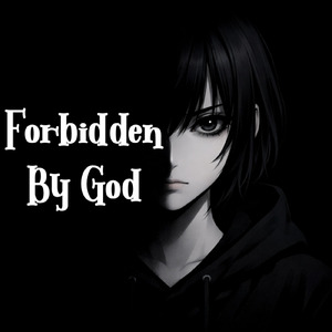 Forbidden By God
