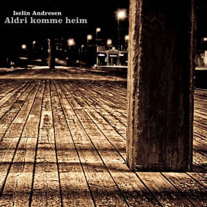 Aldri komme heim