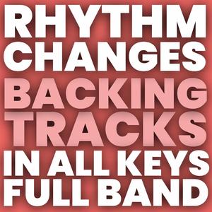 Rhythm Changes in B 180 bpm Full Band