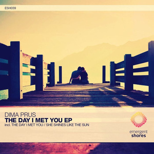 The Day I Met You (Original Mix)