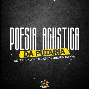 Poesia Acustica da Putaria
