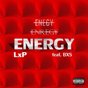 Energy (feat. BXS)
