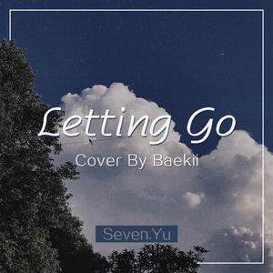 蔡健雅 - Letting Go（Seven.Yu Remix）[Feat.Baekii]