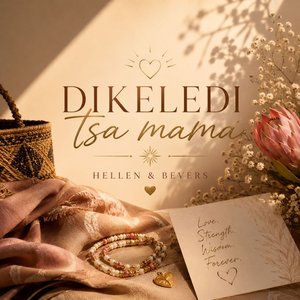 Dikeledi Tsa Mama