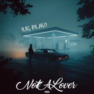 Not A Lover