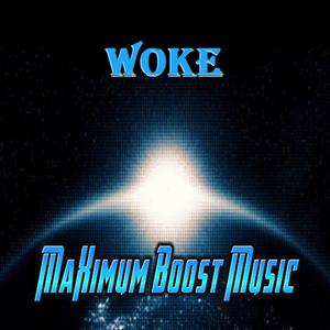 Woke