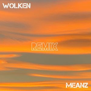 Wolken (Remix)