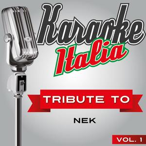 Laura non c'è (Karaoke Version Originally Performed by Nek)
