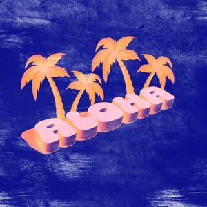ALOHA (feat. Alexe & Nizu)