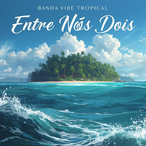 Entre Nós Dois