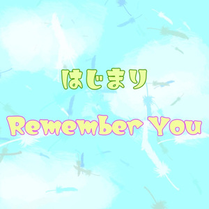 Remember You