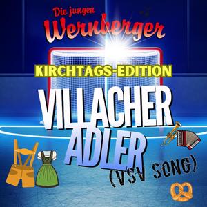Villacher Adler (VSV Song) [Kirchtags Edition]