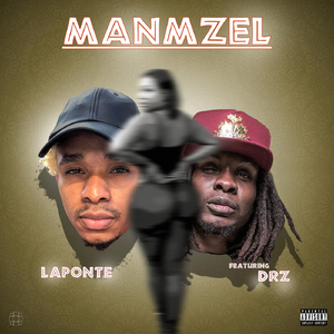 Manmzèl (feat. DRZ)