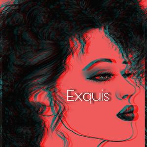 Exquis (feat. RawxTalent)